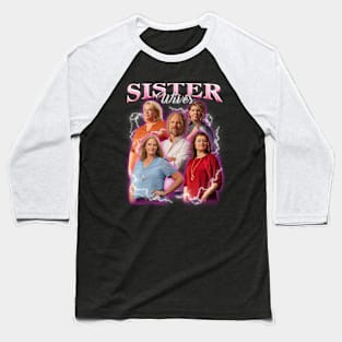 VINTAGE BOOTLEG SISTER WIVES RETRO Baseball T-Shirt